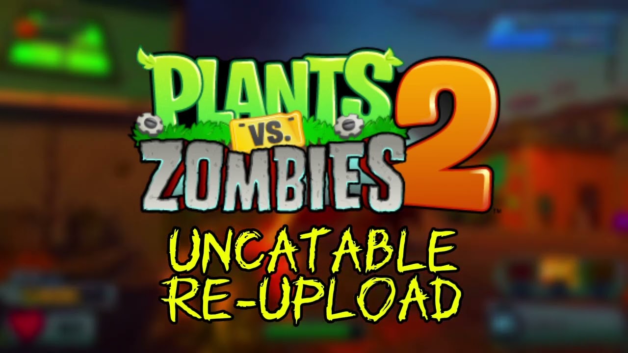 [REUPLOAD] Modern Day: Mid-Wave 2: Remix | Plants vs. Zombies 2