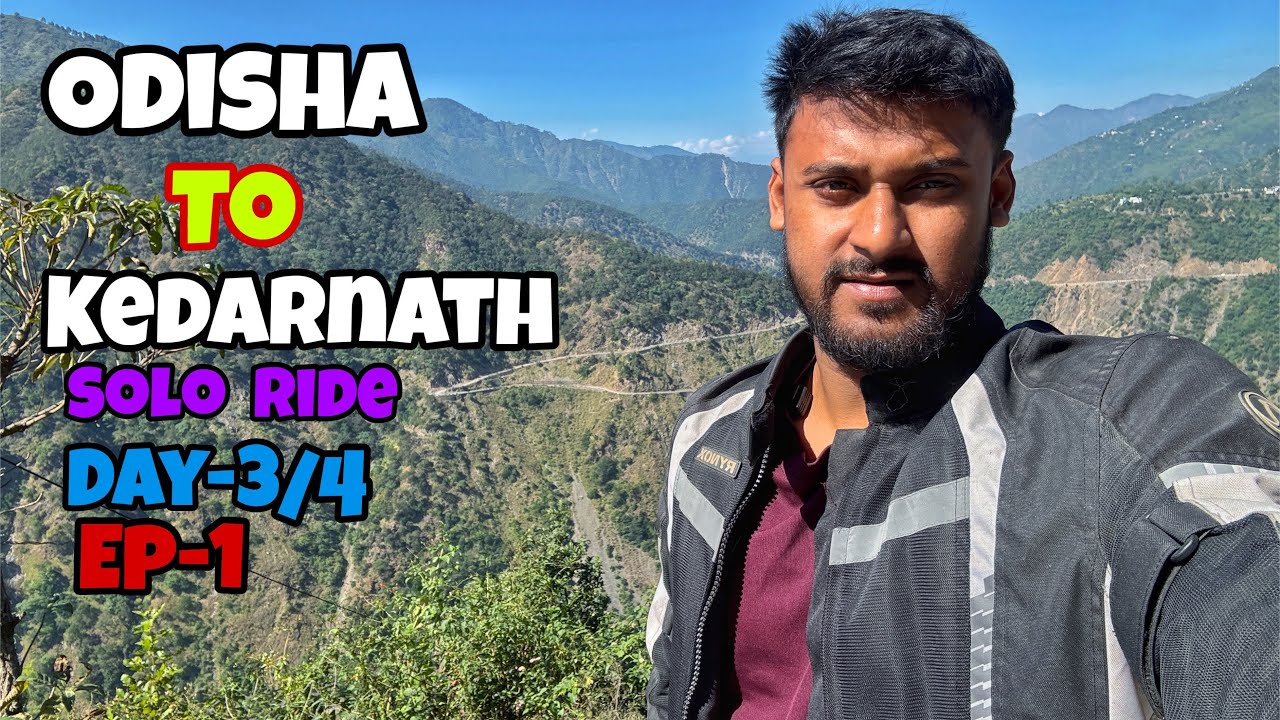 ODISHA TO KEDARNATH SOLO BIKE RIDE || Kedarnath || Day-3/4 Ep-1 kya Kya hua Mere Saath? 🫩 ||