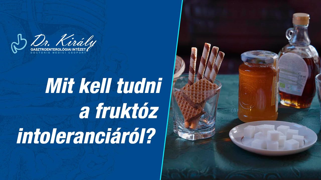 Mit kell tudni a fruktóz intoleranciáról?