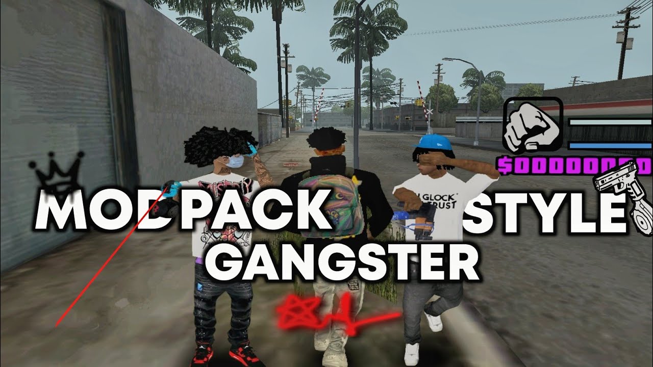 MODPACK GANGSTER STYLE  LIKES PC ASLI INI MAH | SUPPORT ANDROID 11-14 | SA-MP MOBILE