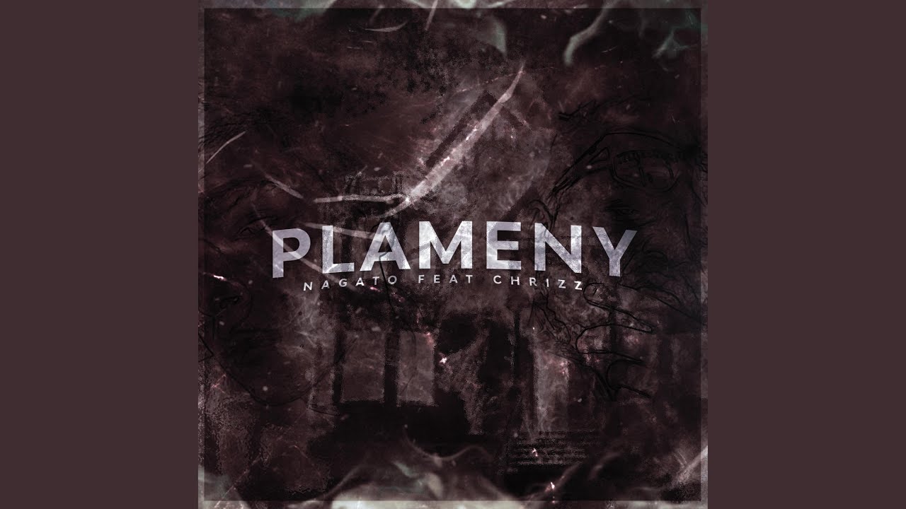 Plameny (feat. Chrizz)