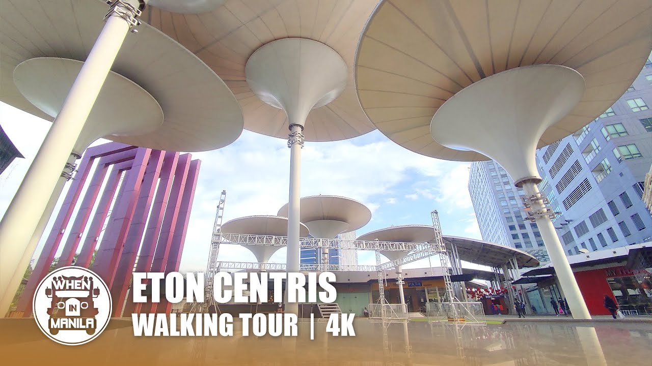 Eton Centris Walking Tour : Easily Accessible Hangout Spot in Quezon City, Philippines | 4K
