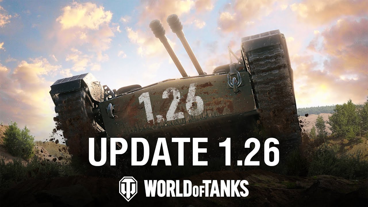 Update 1.26 Trailer | World of Tanks
