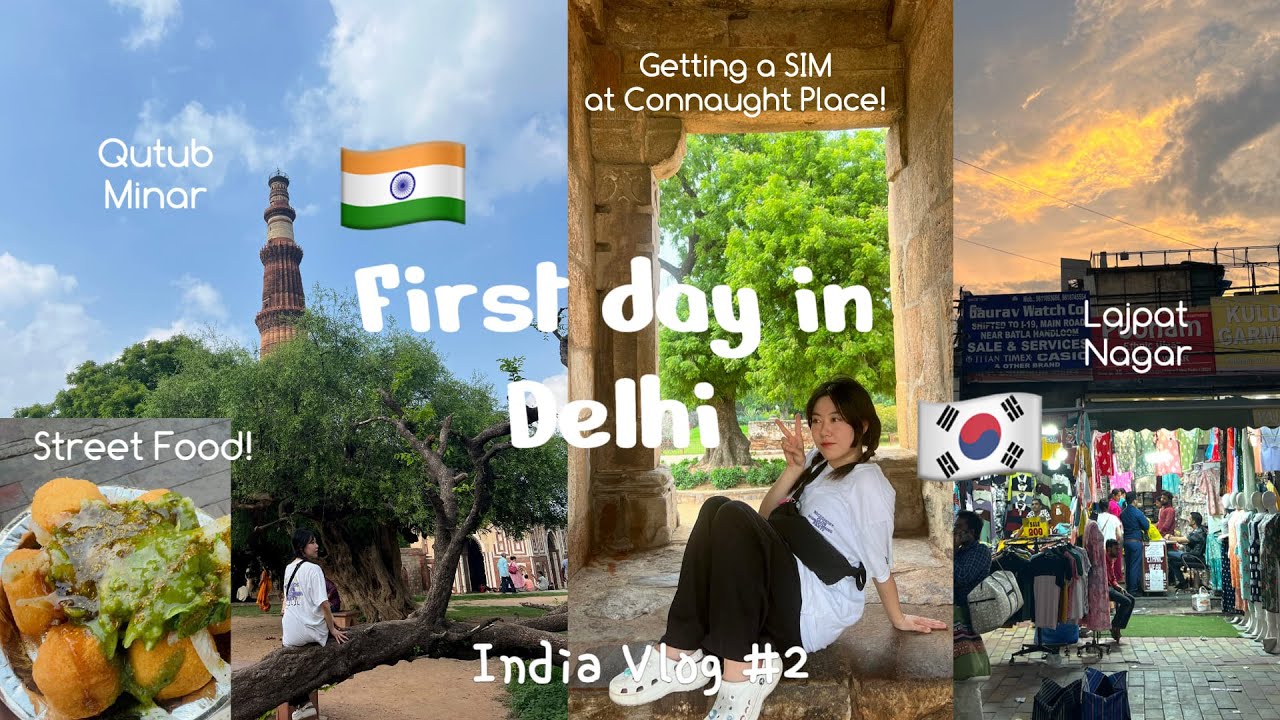 [India Vlog🇮🇳#2] A Korean girl's first day in Delhi! CP, Qutub minar, Lajpat Nagar✨ (hindi sub!)