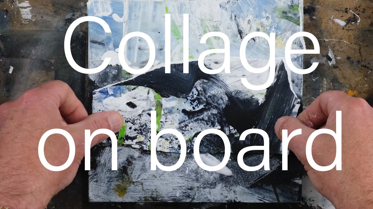 Moving paintings on, Collage on Board