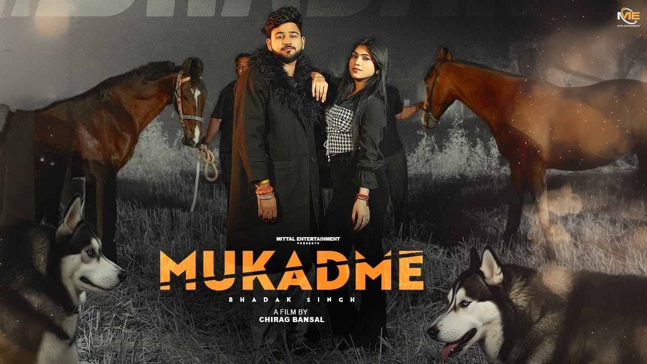 Mukadme (Official Video) | Bhadak Singh  | Vanshika Sharma | Haryanvi Song