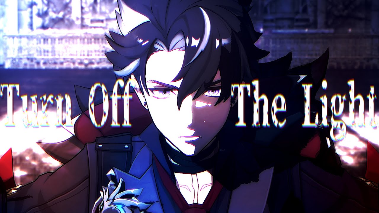 【原神MMD Genshin Impact】Turn off the light【リオセスリ/Wriothesley】