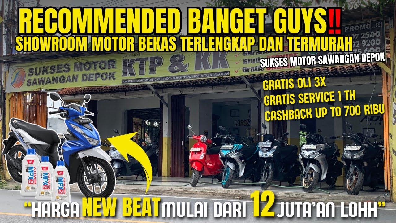 KAPOK BELI MOTOR BEKAS DISINI ???? Emang iya yaa !!! - SUKSES MOTOR SAWANGAN DEPOK