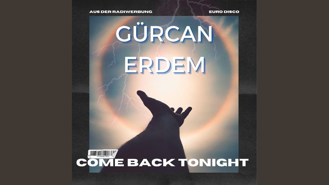 Come Back Tonight