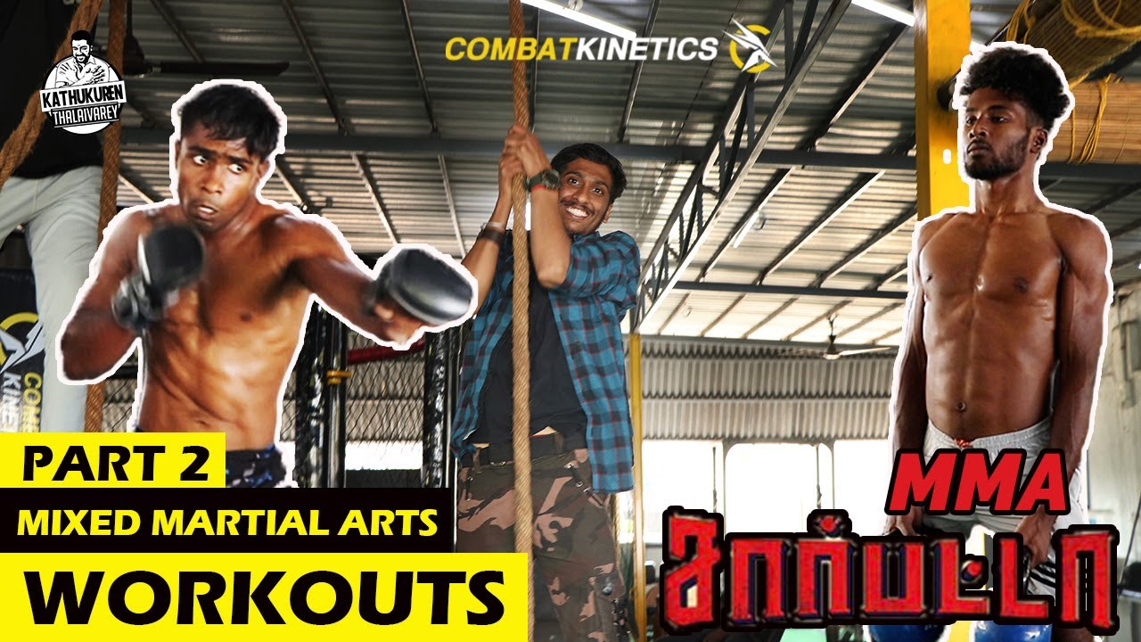 MMA WORKOUTS | PART 2| Mixed Martial Arts Tamil | Combat Kinetics | VJ Nantha-Kathukuren Thalaivarey