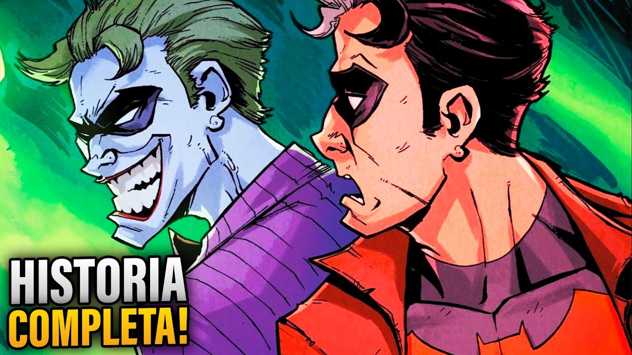 El Robin Que Se Convirtió En Joker - HISTORIA COMPLETA