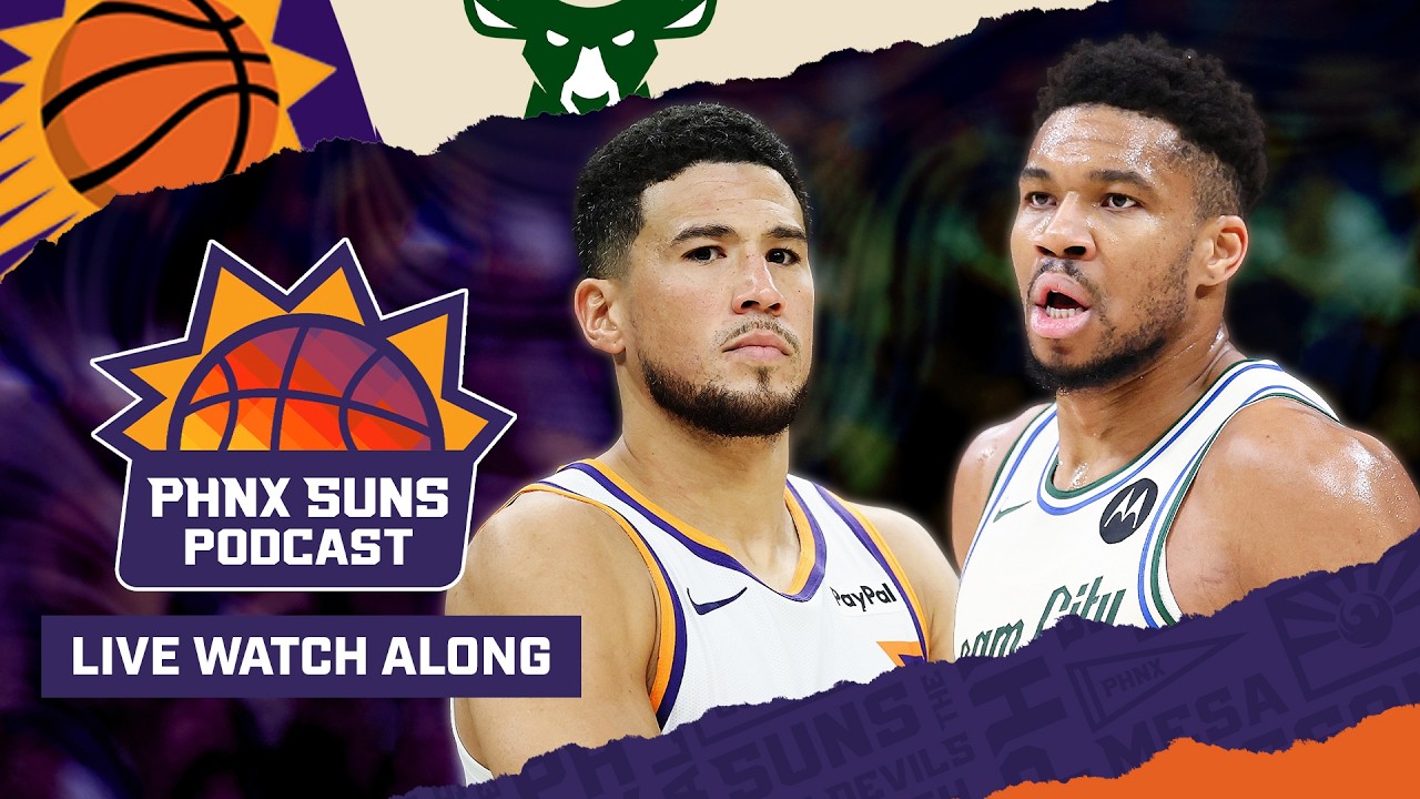 WATCHALONG: Phoenix Suns @ Milwaukee Bucks | PHNX Suns Podcast