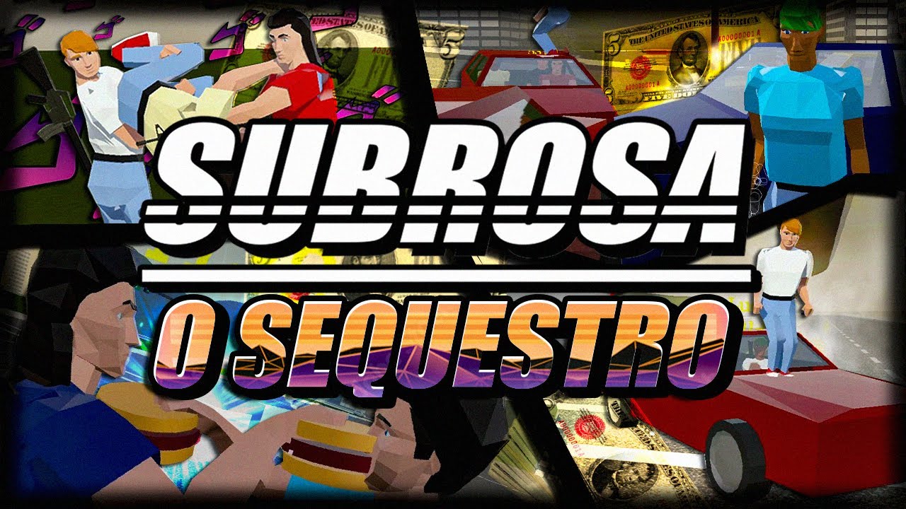SUBROSA O FILME // SEQUESTROS, TIROTEIOS e a FUGA DA CIDADE!!