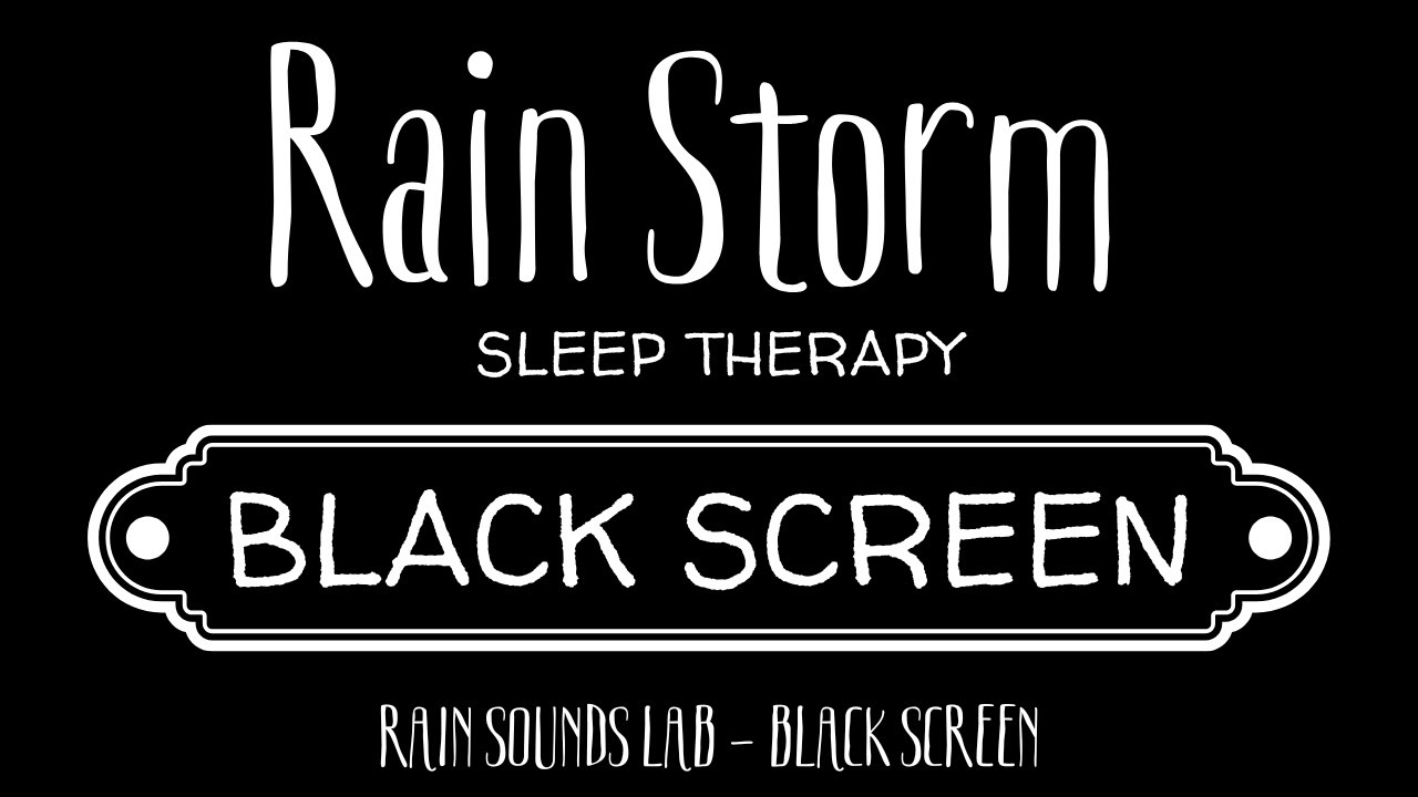 Rain Storm Black Screen – 8 Hours