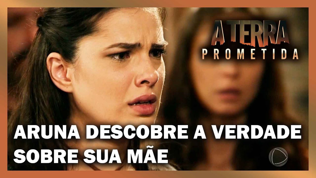 Adara revela que não é mãe de Aruna | A TERRA PROMETIDA