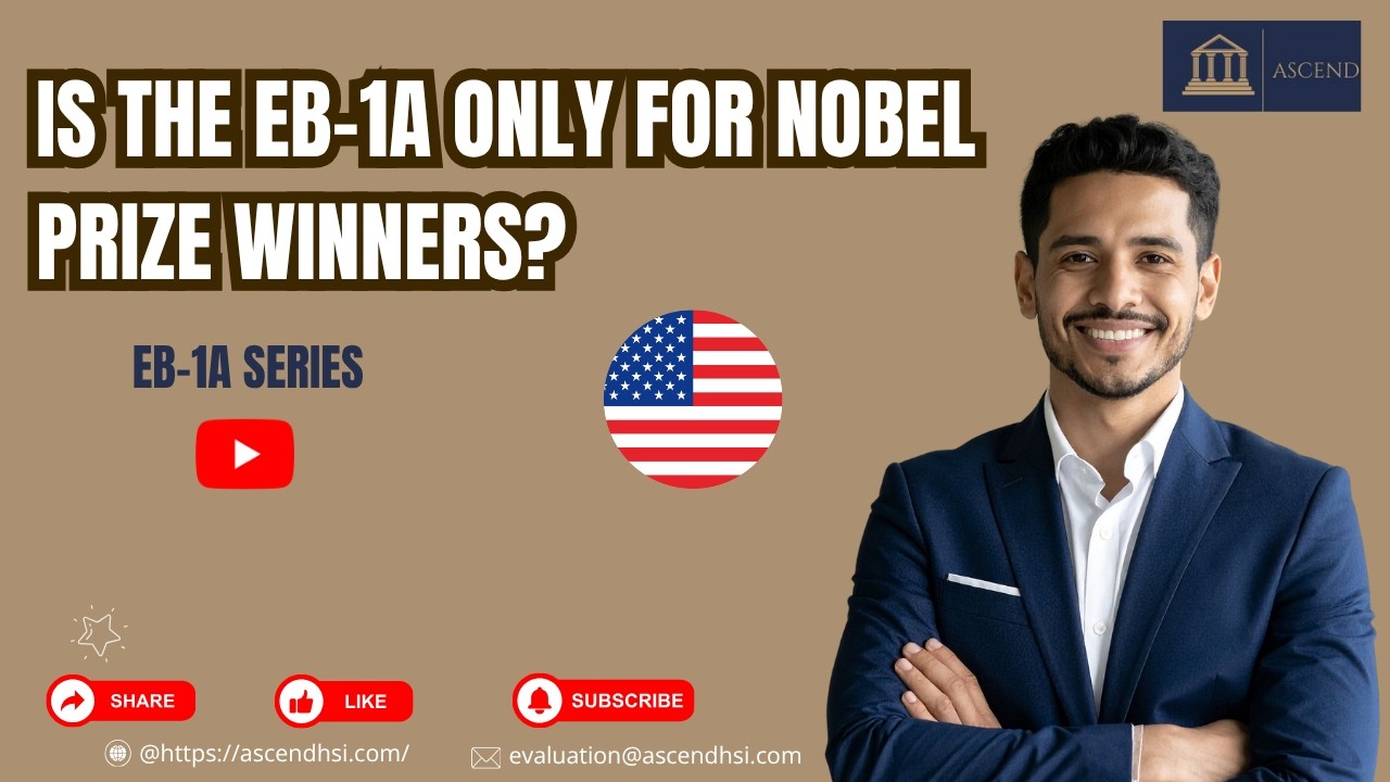 Is the EB 1A Only for Nobel Prize Winners?
