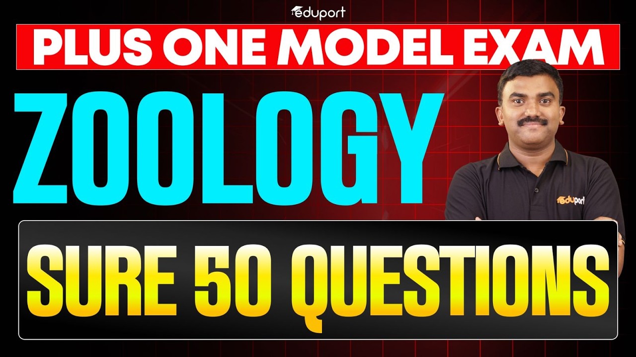 Plus One Zoology Sure 50 Questions | Eduport Plus One