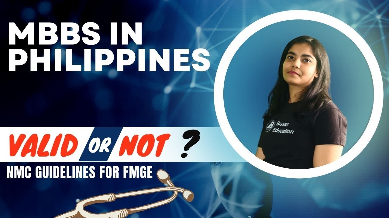 Is MBBS in Philippines 2025 valid for Indian students ? MBBS in Philippines latest news as per NMC