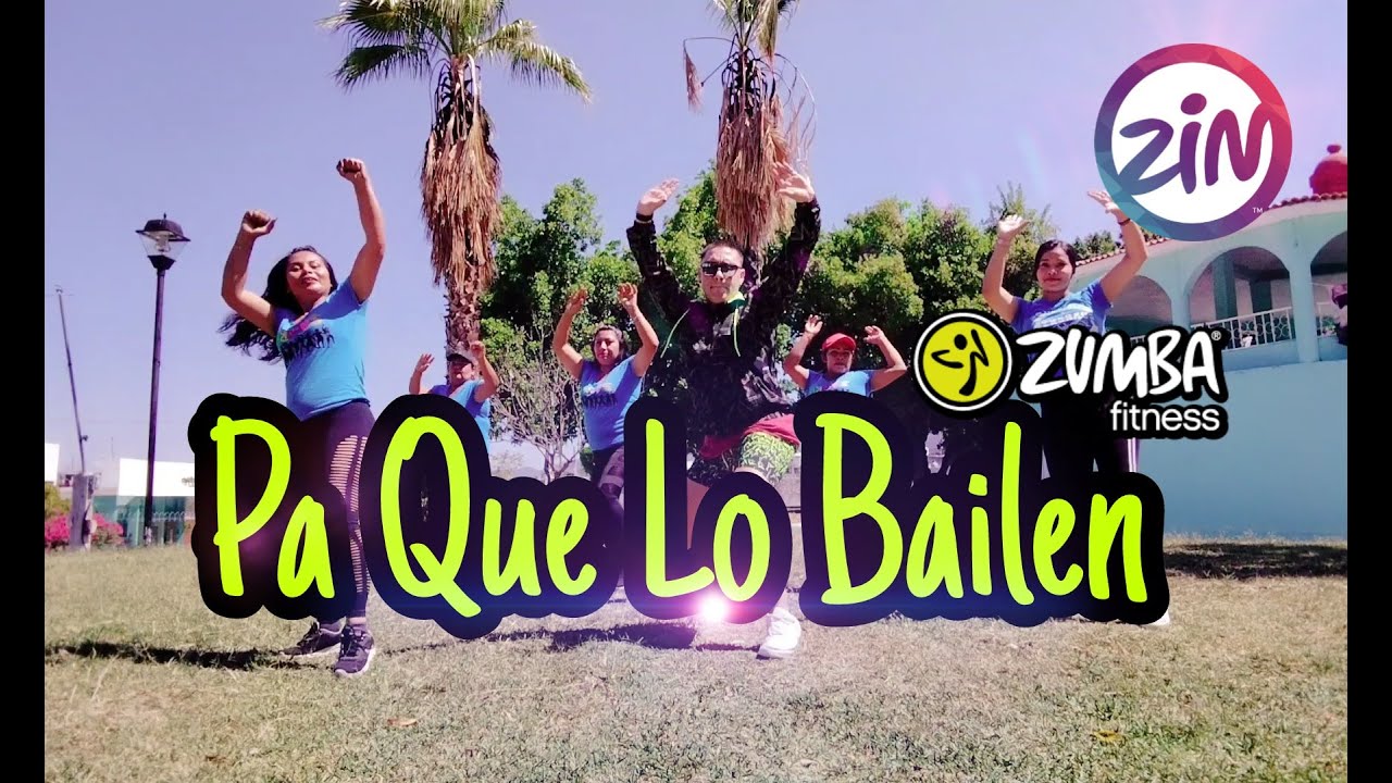 ZUMBA - Pa Que Lo Bailen By Lalo Graykobs