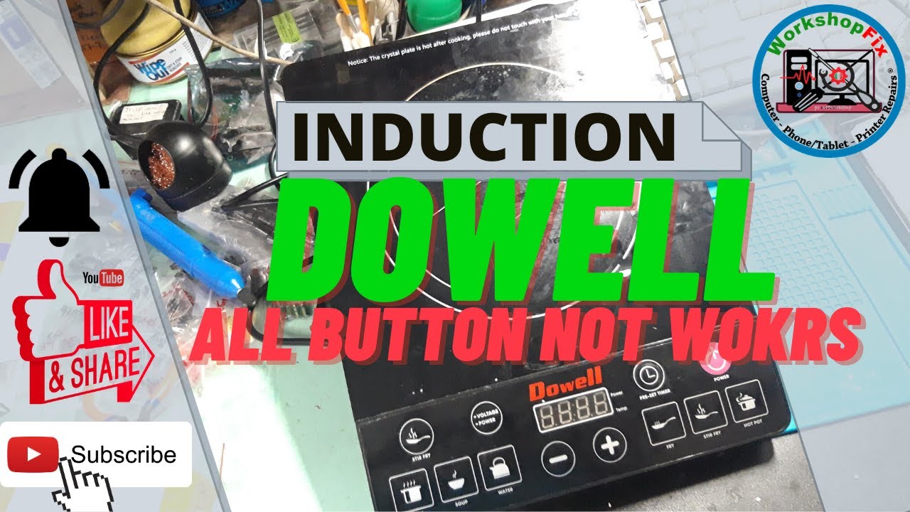 DOWELL IC-28 Induction Cooker - All buttons not working, Capacitor Problem, How to repair?