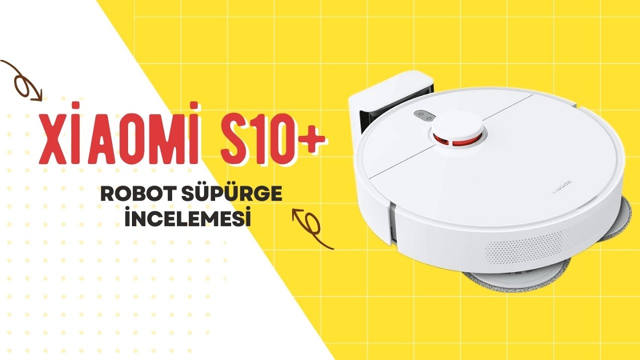 XIAOMI BU SEFER YAPMIŞ! XIAOMI S10+ ROBOT SÜPÜRGE İNCELEMESİ