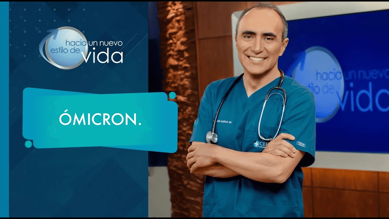 ÓMICRON- HACIA UN NUEVO ESTILO DE VIDA