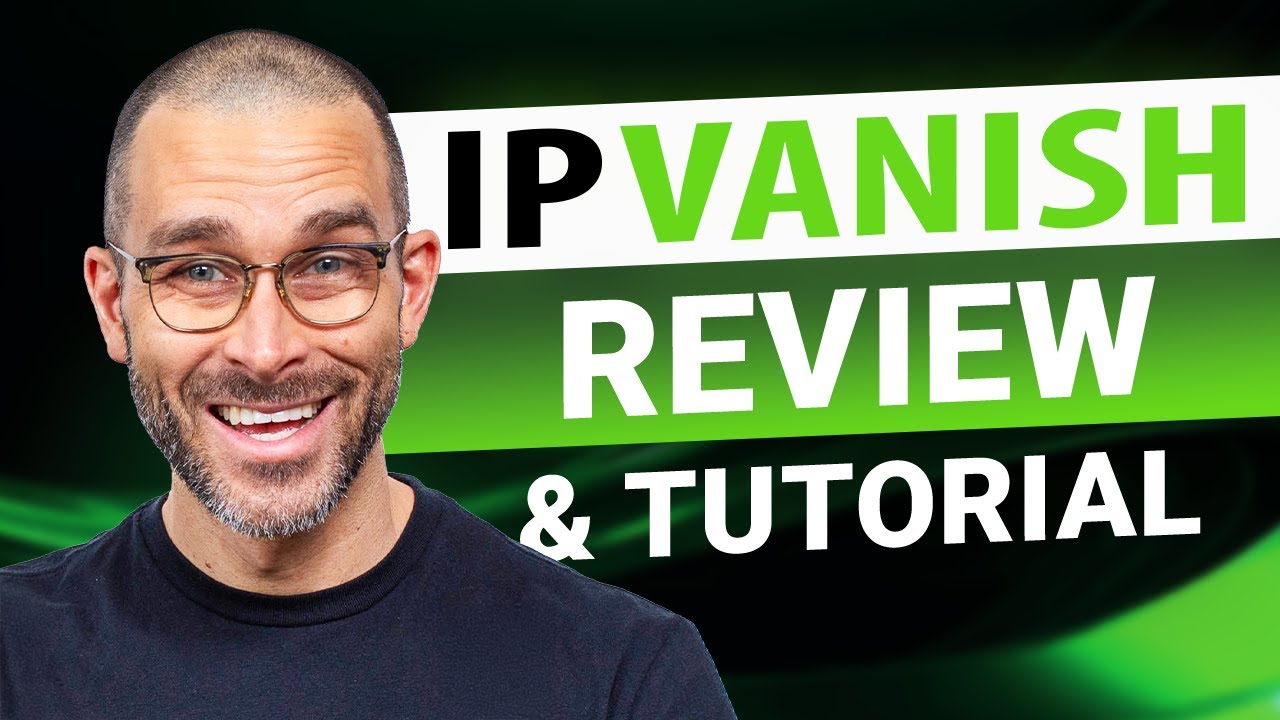IPVanish review and tutorial | Is it still the BEST budget VPN?
