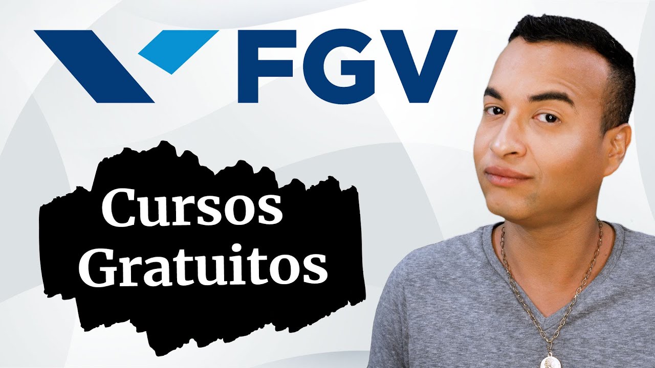 Cursos GRATUITOS a distância da FGV Online (com certificado)
