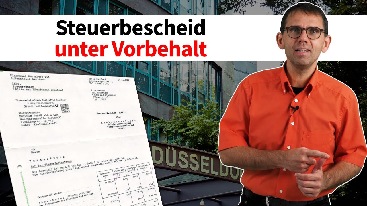Steuerbescheid unter Vorbehalt der Nachprüfung (§ 164 AO), Steuerberater Stefan Mücke
