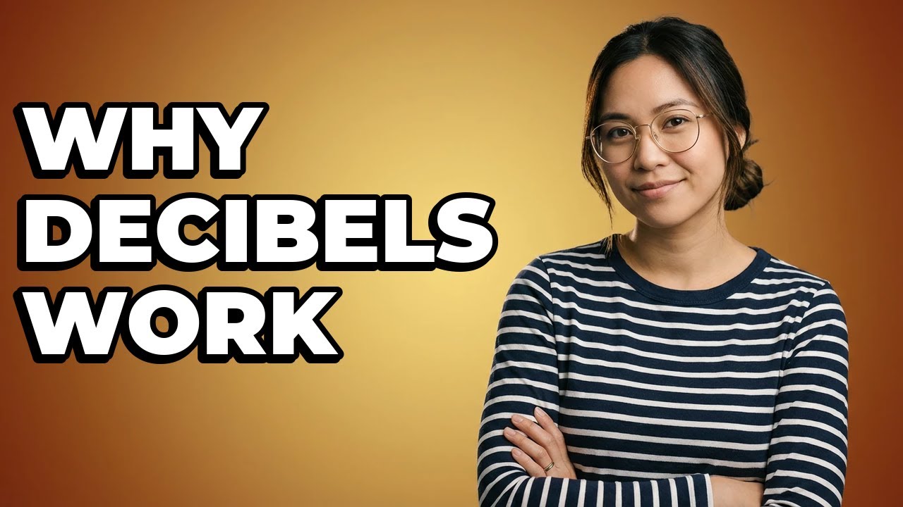 Why Do Audio Levels Use Decibels?