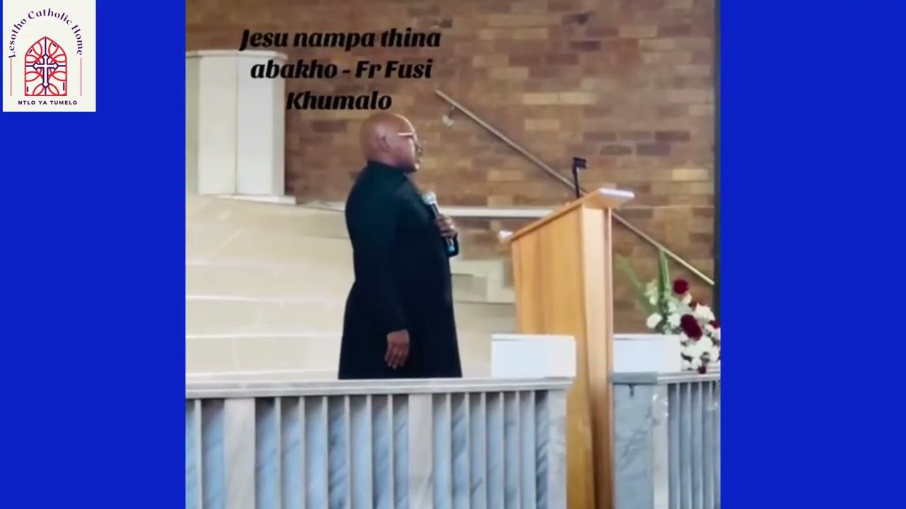Jesu nampa thina abakho lead by Fr Fusi Khumalo