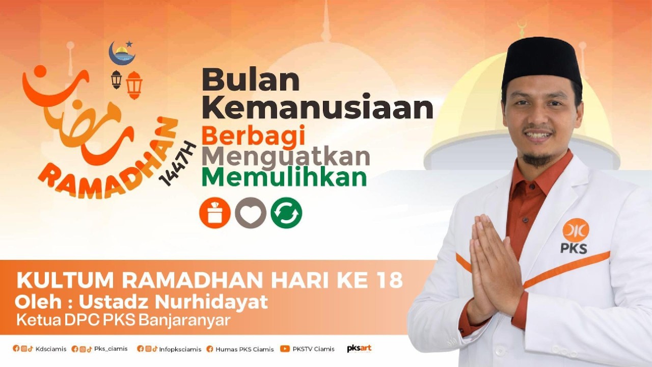KULTUM RAMADHAN KE 18 ||  I'tikaf dan Muhasabah Diri