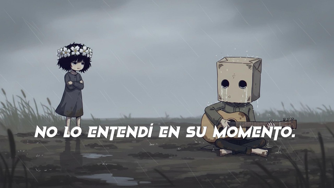 No lo entendí en su momento. | corridos tumbados sad mix
