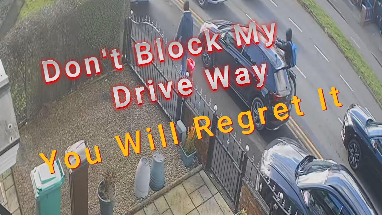 Don't Block My Drive Way You Will Regret It