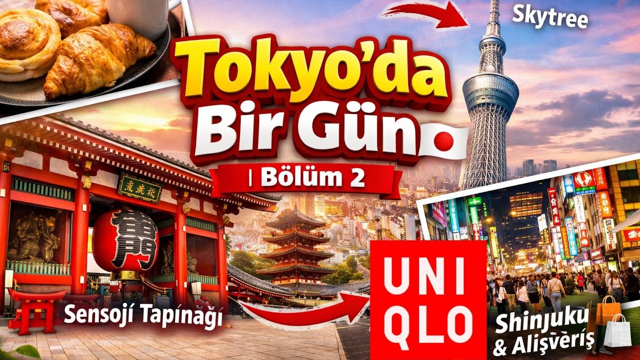 Tokyo’da Bir Gün: Tapınak, Gökdelen ve Alışveriş | Tokyo Vlog #2