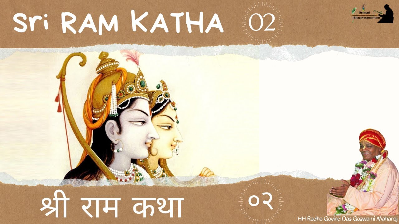 Ram Navami Special: Sri Ram Katha Day 2 | श्री राम कथा दिन 2 | HH Radha Govind Das Goswami