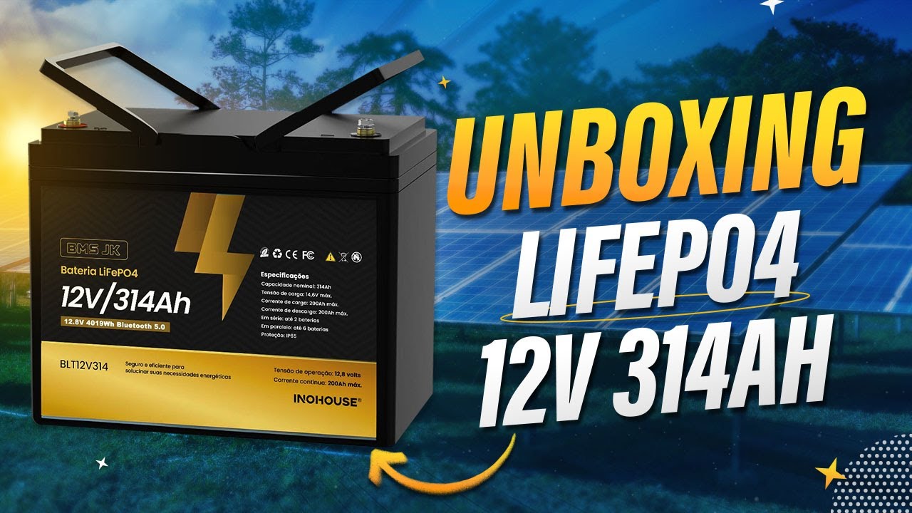 InoHouse 314Ah: Bateria Lifepo4 já com BMS JK! | BarbaSolar