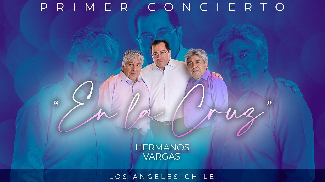 Hermanos Vargas En Vivo Teatro Municipal Los Ángeles - Chile 2002 