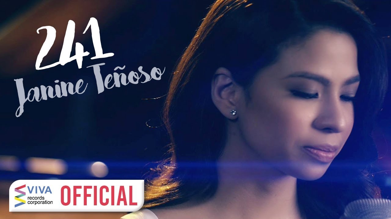 Janine Te&ntilde;oso &mdash; 241 | from 100 Tula Para Kay Stella OST [Official Music Video]