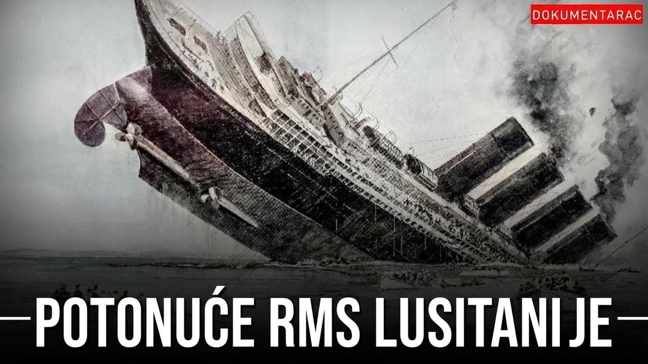 Potonuće Lusitanije – Šokantna priča
