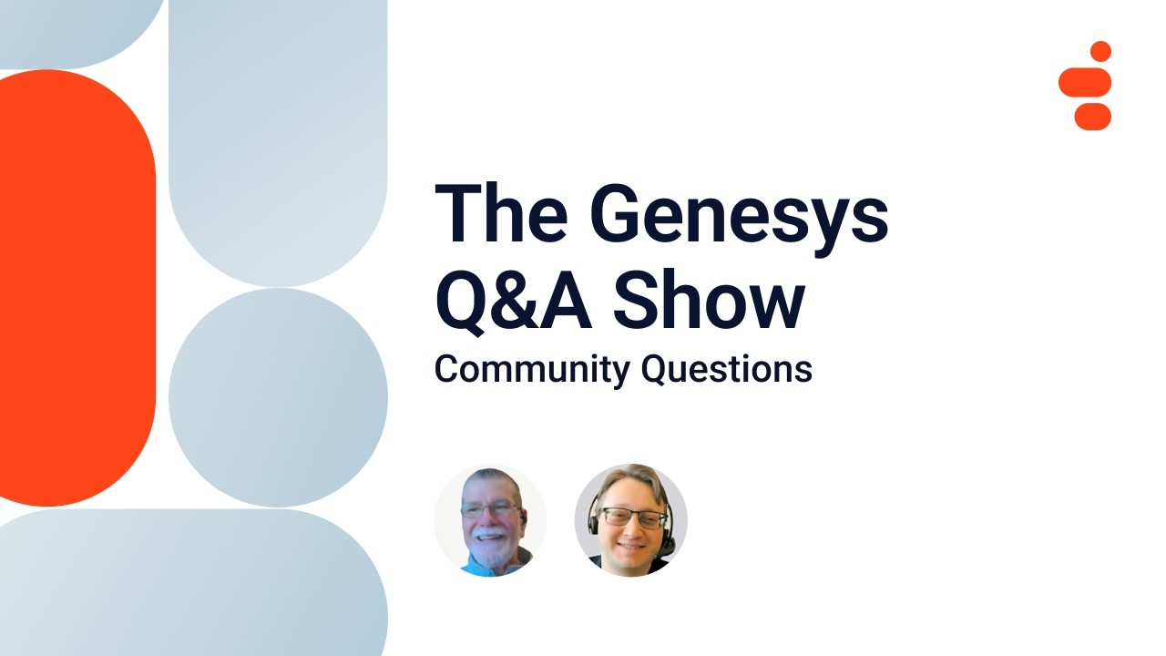 Вопросы и ответы по Genesys Cloud | Вопросы от сообщества