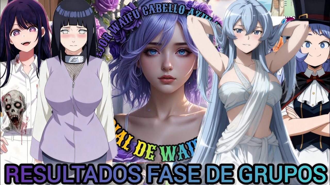 Mejor Waifu Cabello Azul-Morado (💙 WCAM 💜)//Torneo//Fase de Grupos (Resultados)