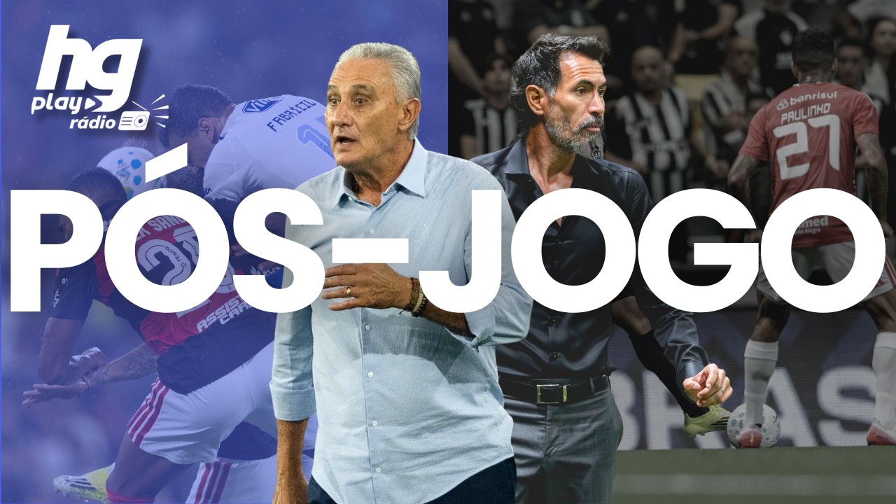 O PÓS-RODADA DE ATLÉTICO E CRUZEIRO NO BRASILEIRÃO - HGPLAY RÁDIO #23