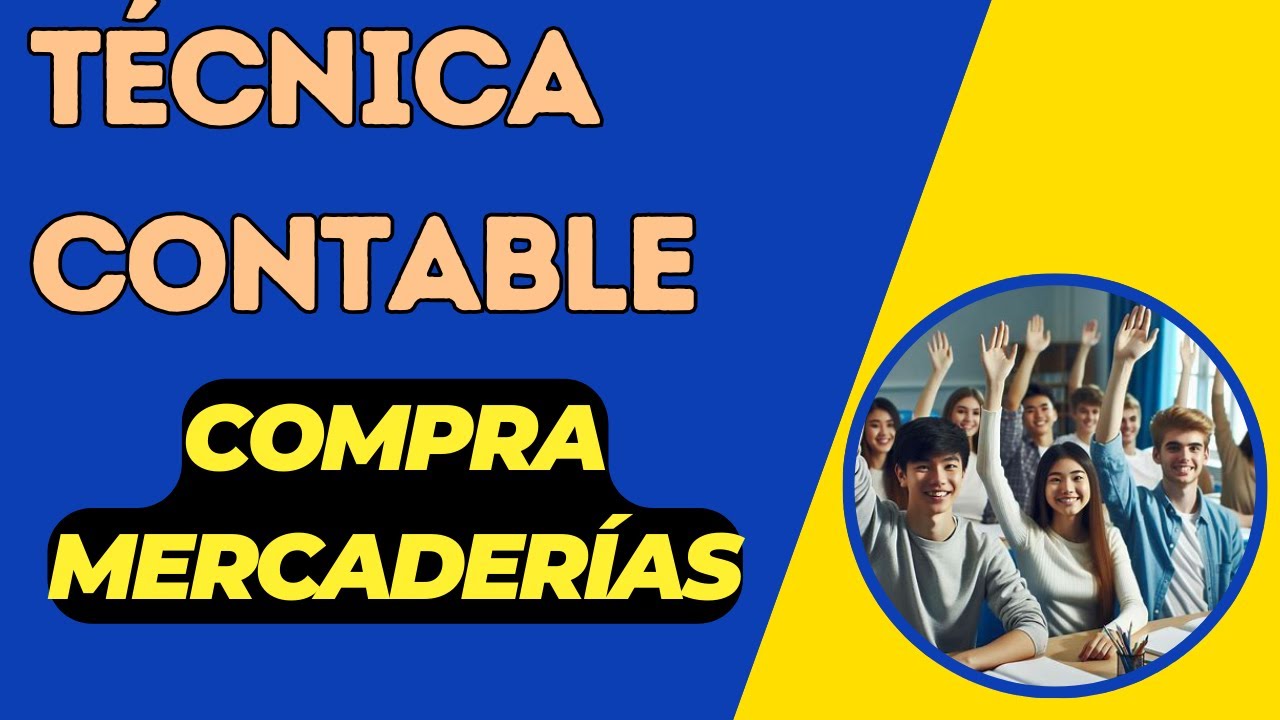 Técnica contable [Compra de mercaderías] Descuentos y gastos
