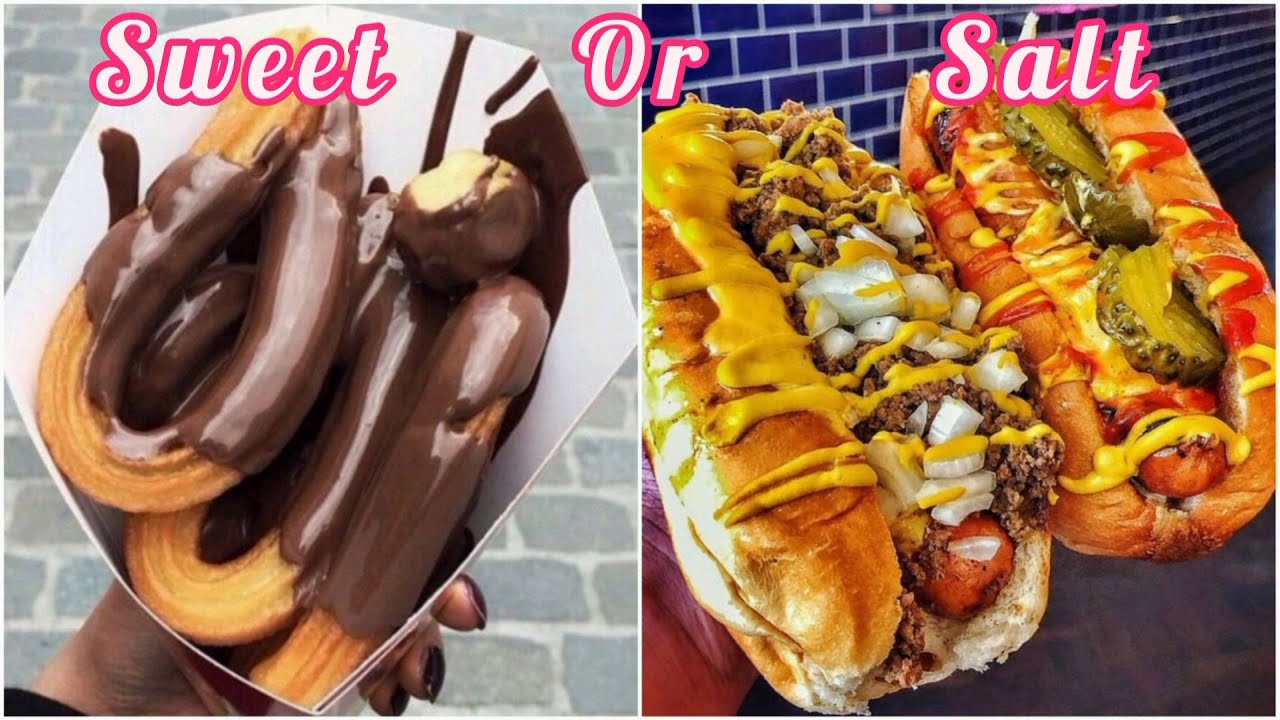 Sweet or Salt #2 🍪🍩🍔🌭