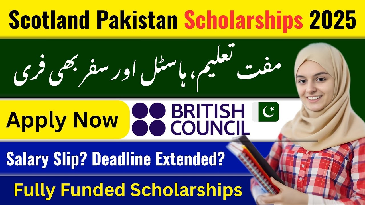 Fully Funded Scholarships for Pakistani Students | Scotland Pakistan Scholarship 2025 | Apply Now