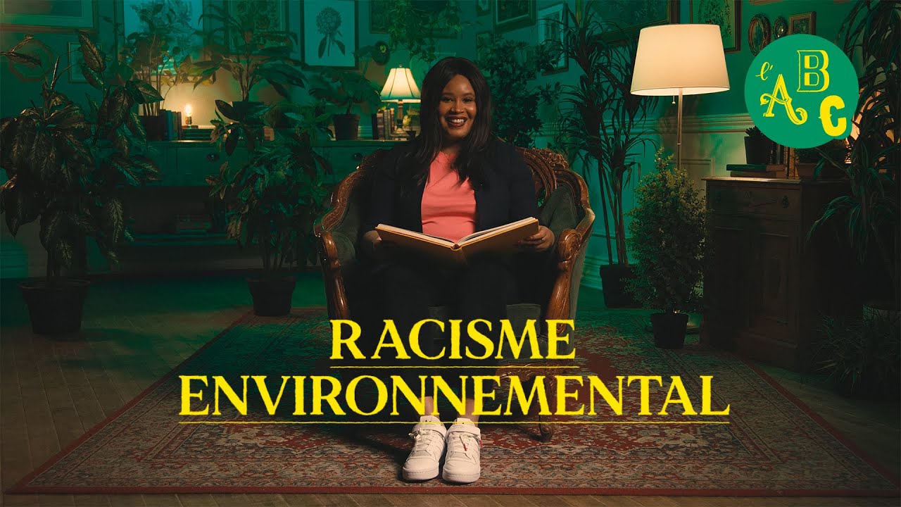 Le racisme environnemental, avec Vanessa Destiné | L'ABC | MAJ