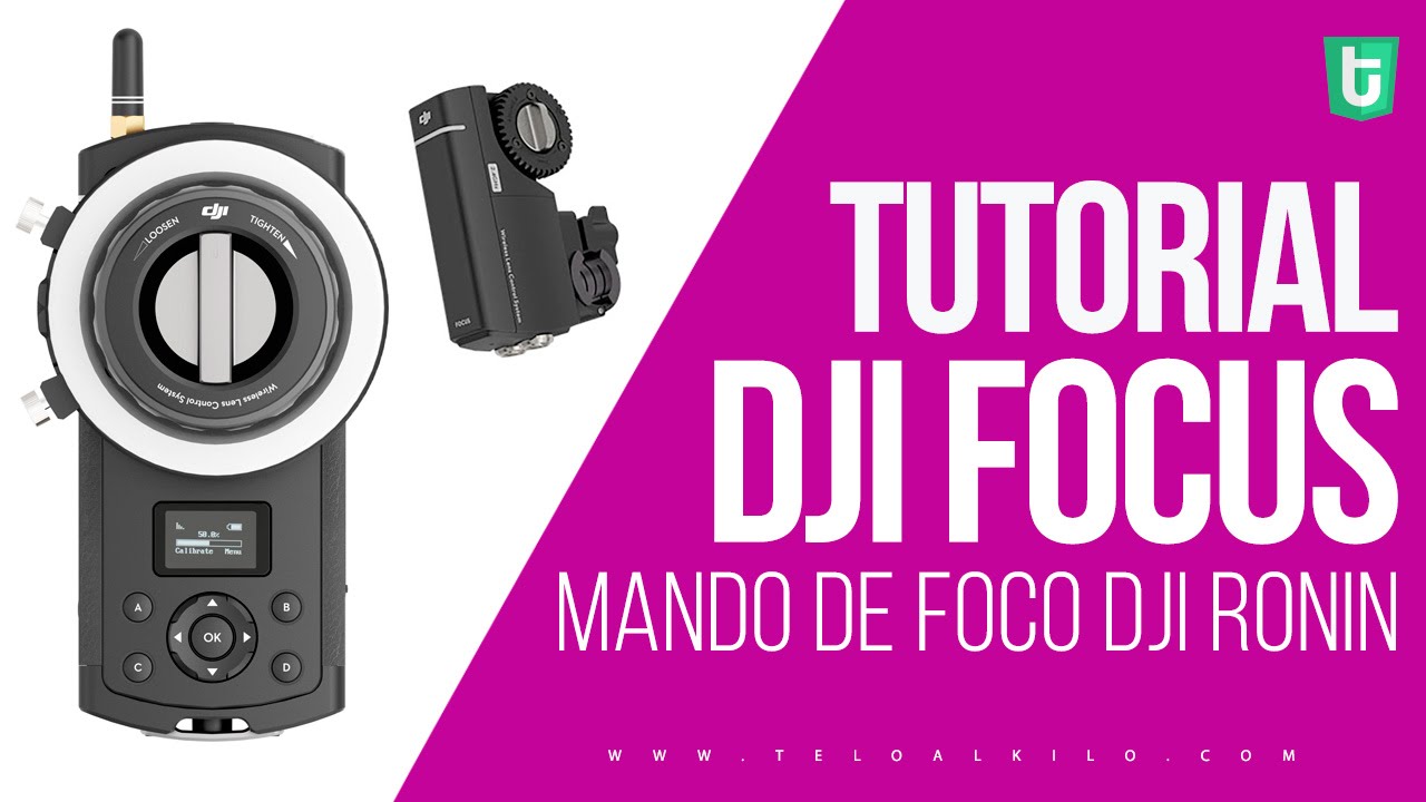 Tutorial DJI Focus