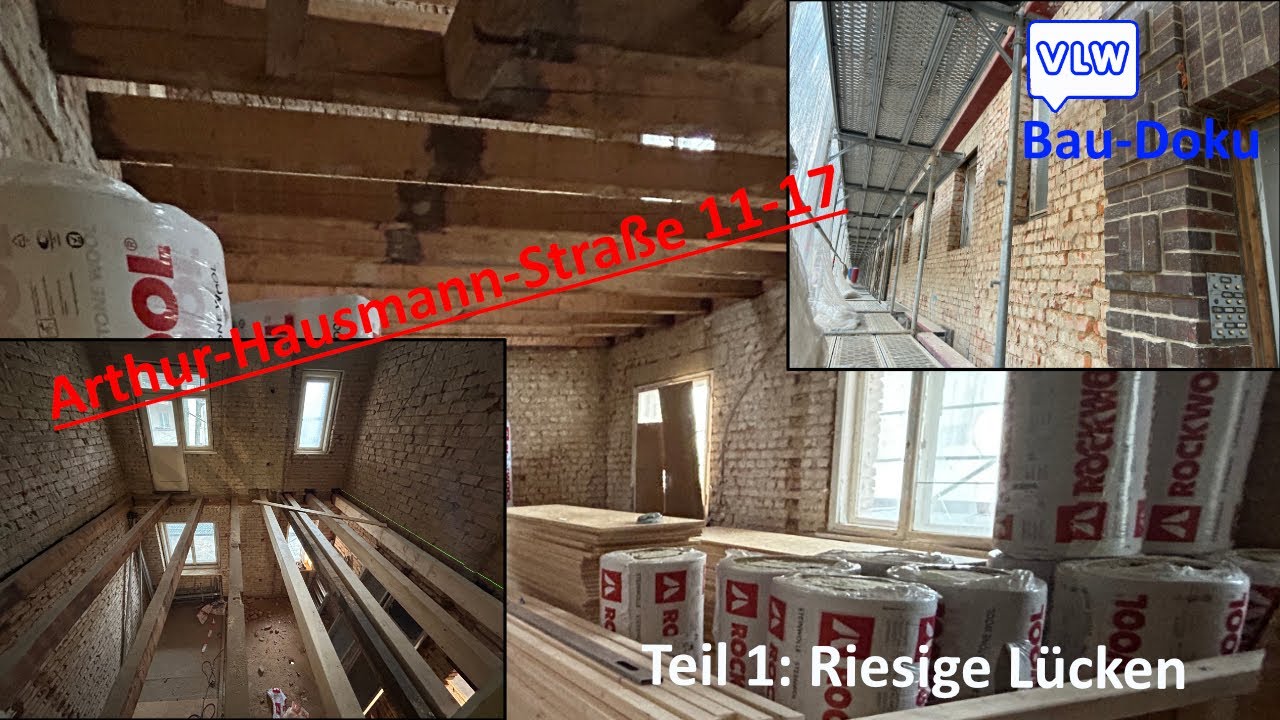 VLW-Baudoku | Arthur-Hausmann-Straße 11-17, Leipzig | Teil 1: Riesige Lücken