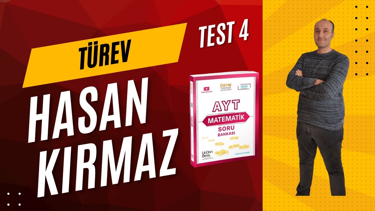 345 AYT MATEMATİK ÇÖZÜMLERİ TÜREV TEST 4